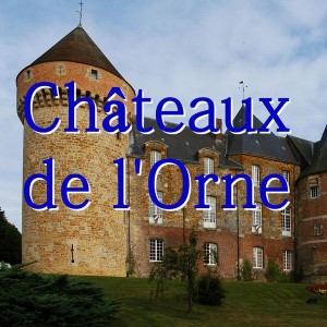 Châteaux de l'Orne